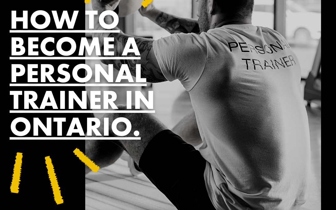 How to Become a Personal Trainer in Ontario